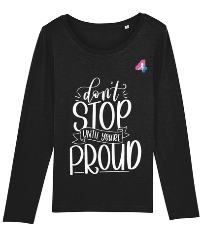 Don't stop Until - Long Sleeve T-shirt
