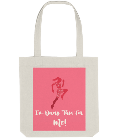 I'm Doing This For Me! - Tote Bag
