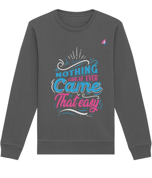 Nothing Great - Sweatshirt