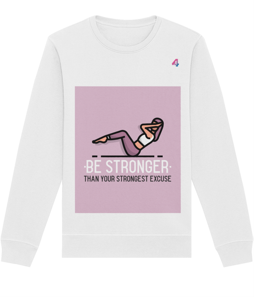 Be stronger - Sweatshirt