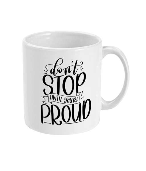 Don't Stop - Mug