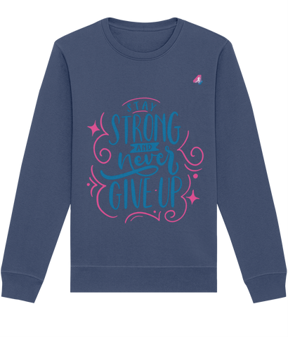 Stay Strong - Sweatshirt