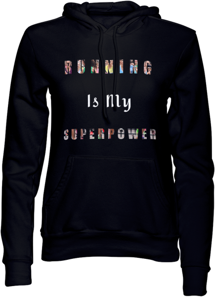 Running Is My Superpower - Hoodie